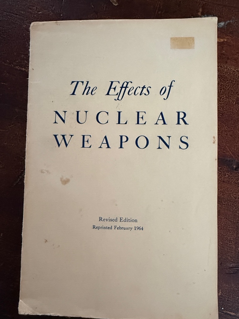 The Effects of Nuclear Weapons Vintage Book revised edition 1964